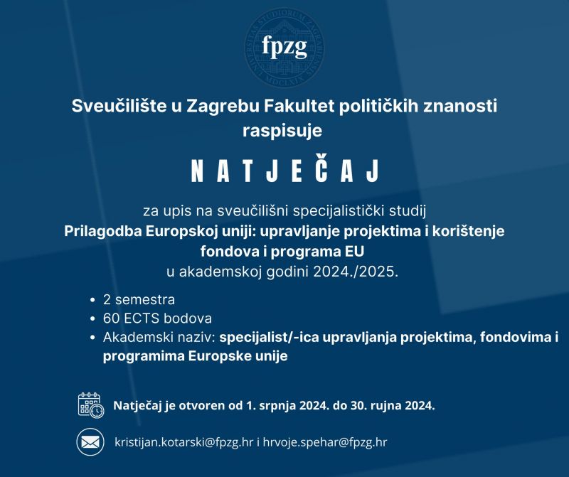 Natječaj za upis na sveučilišni specijalistički studij Prilagodba Europskoj uniji: upravljanje projektima i korištenje fondova i programa EU u ak. god. 2024./2025.